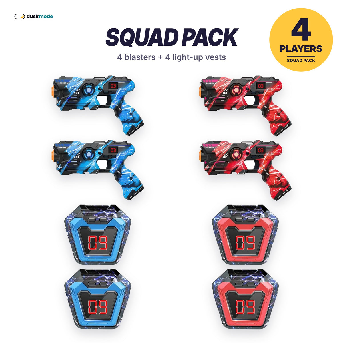 Squad Pack: 4 Duskmode blasters and 4 light-up vests